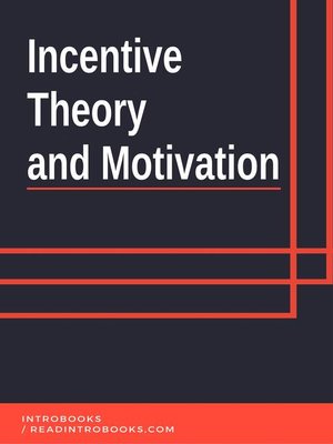 cover image of Incentive Theory and Motivation